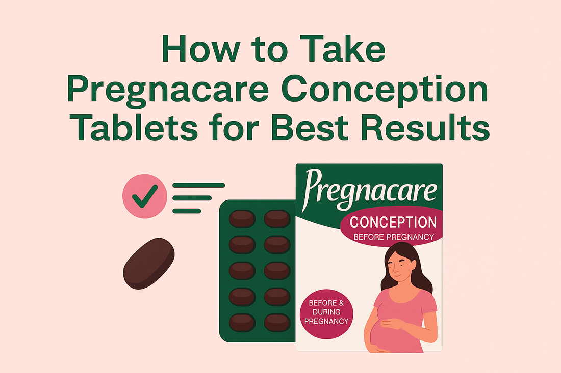 Pregnacare Conception Tablets Intake Guide