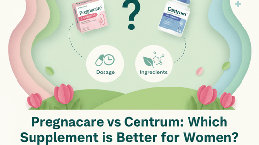 Pregnacare vs Centrum: Which Supplement is Better for Women? A Complete Comparison