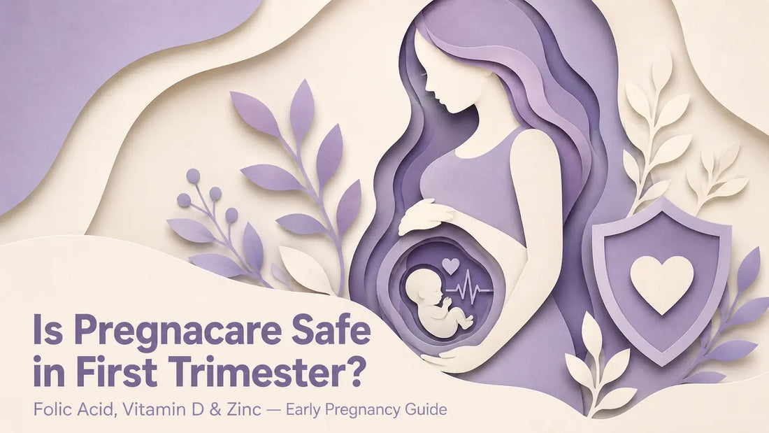 Is Pregnacare Safe During the First Trimester? Everything You Need to Know