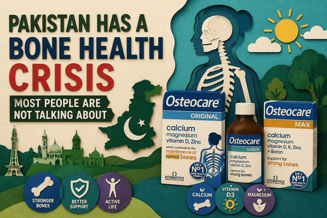 Osteocare in Pakistan Original: UK-Imported Calcium &amp; Bone Health Supplement